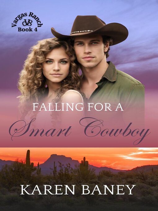 Title details for Falling for a Smart Cowboy by Karen Baney - Available